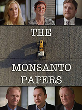 The Monsanto Papers documentary image